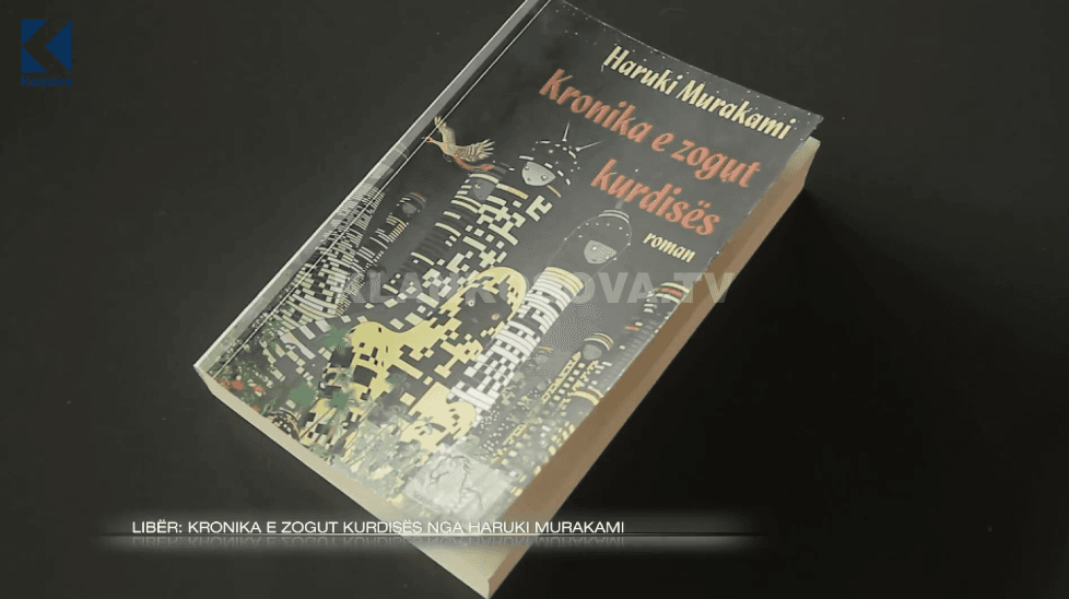 Libri: "Kronika e zogut kurdisës" nga Haruki Murakami (VIDEO)