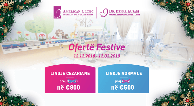 Klinika Amerikane “Dr. Behar Kusari”, me oferta speciale për lindje!