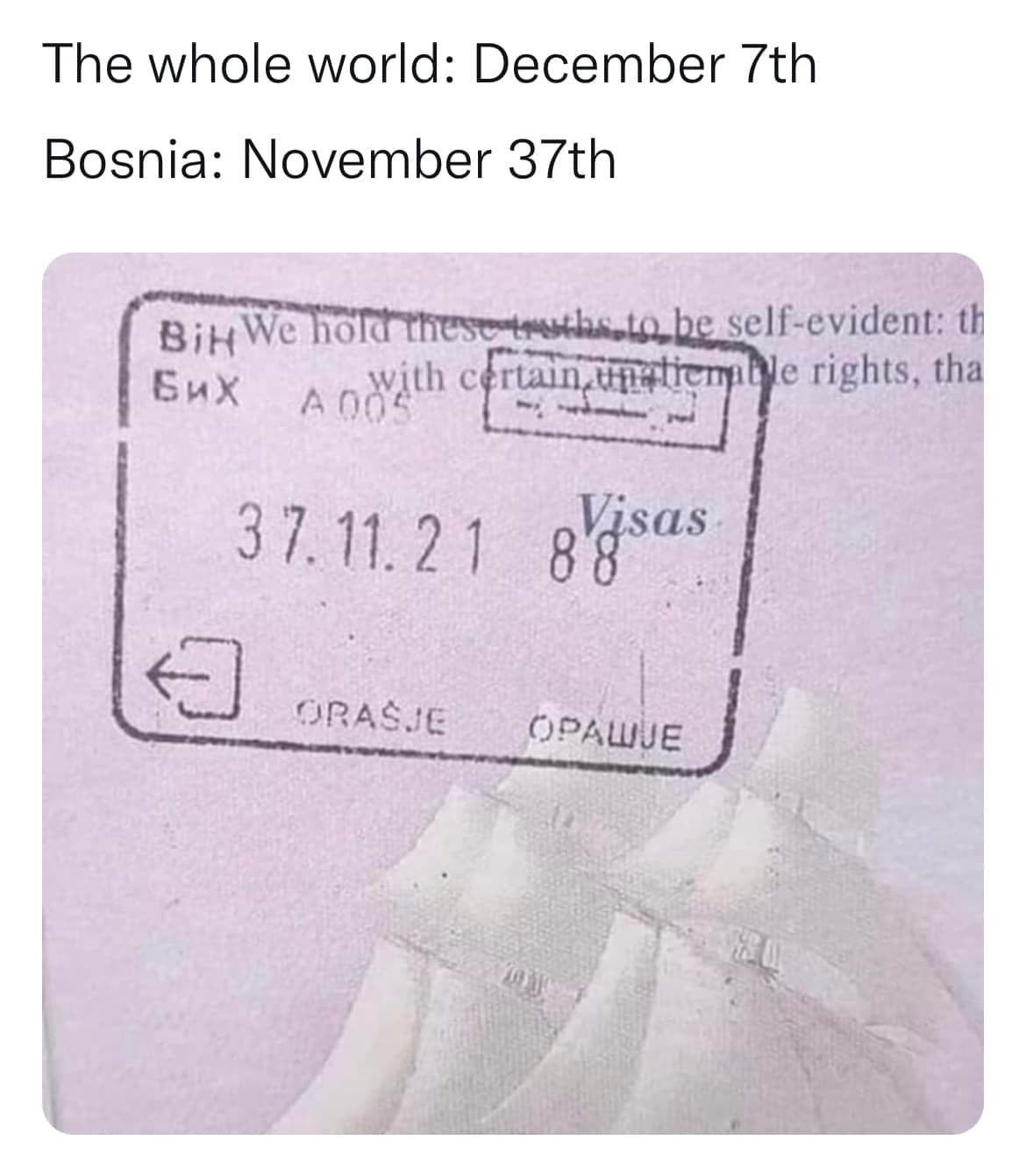 Nëntori në Bosnjë i ka 37 ditë?