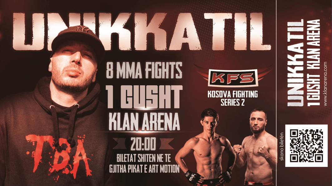 KFS sjell 8 lufta MMA dhe koncert të Unikkatilit në Prishtinë