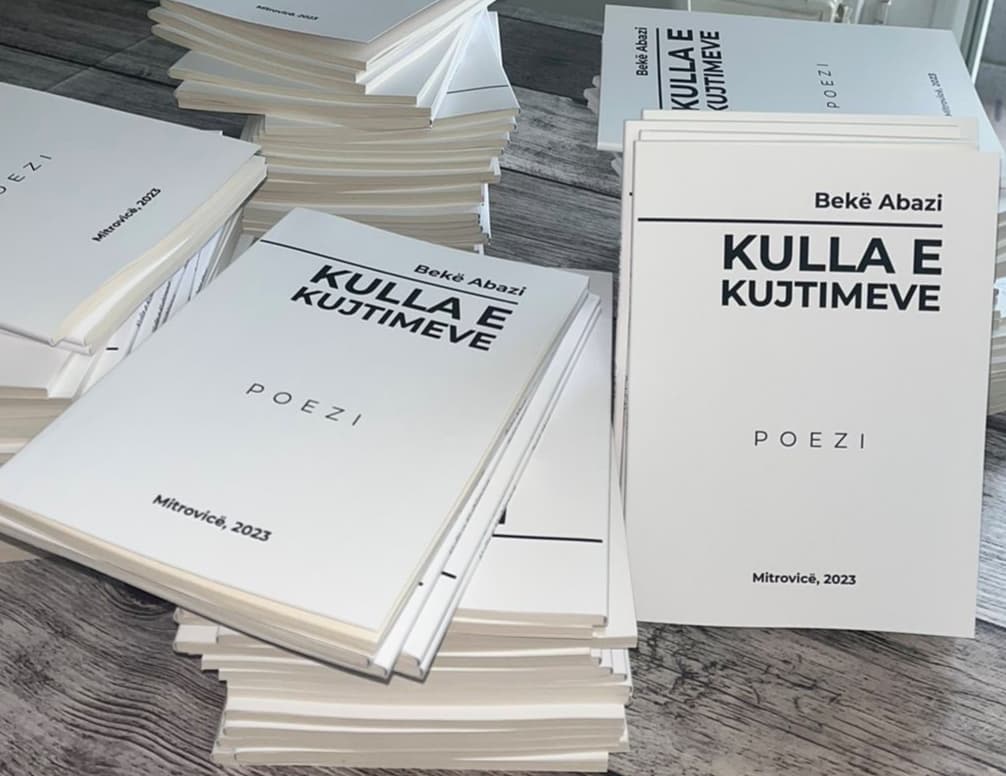 Doli nga shtypi përmbledhja me poezi “Kulla e kujtimeve” nga autori, Bekë Abazi