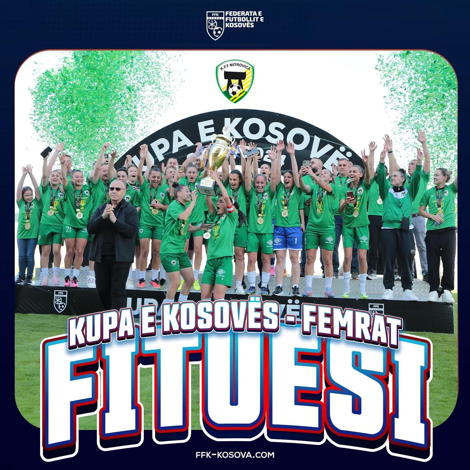 KFF Mitrovica, fituese e Kupës së Kosovës
