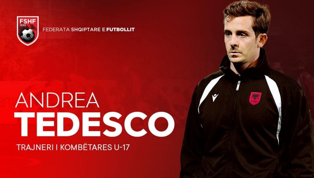Andrea Tedesco në krye të kombëtares shqiptare U-17