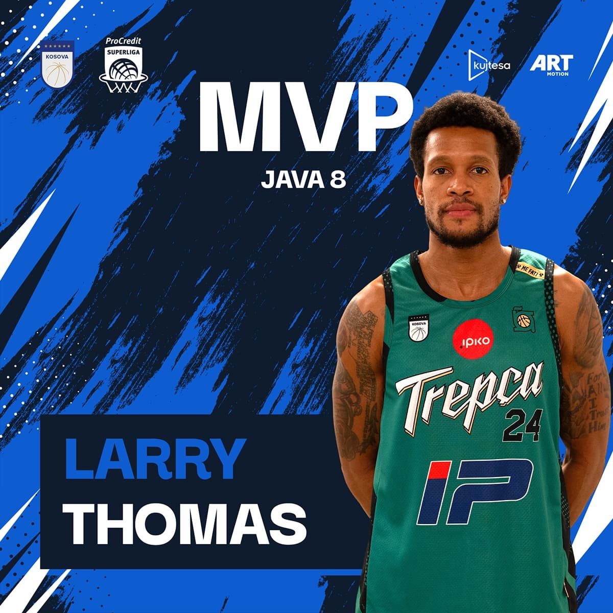 Larry Thomas i Trepçës, MVP i javës së tetë