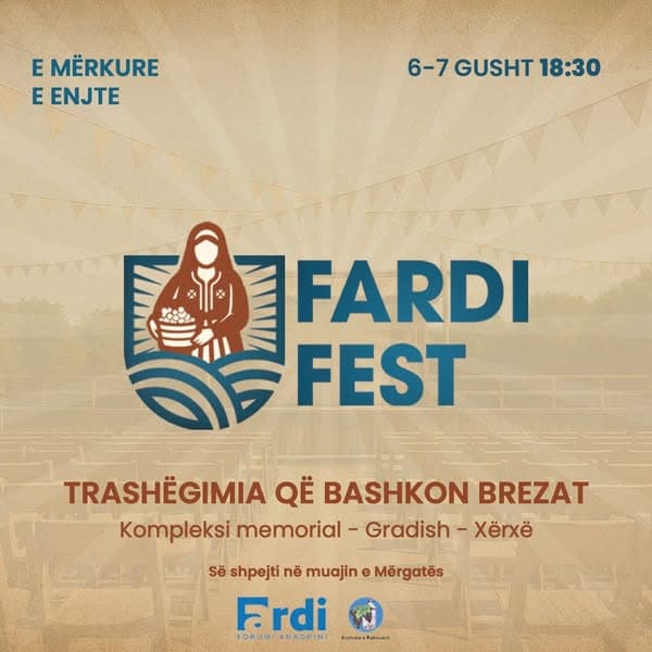 Fardi Fest, festivali që bashkon brezat përmes trashëgimisë