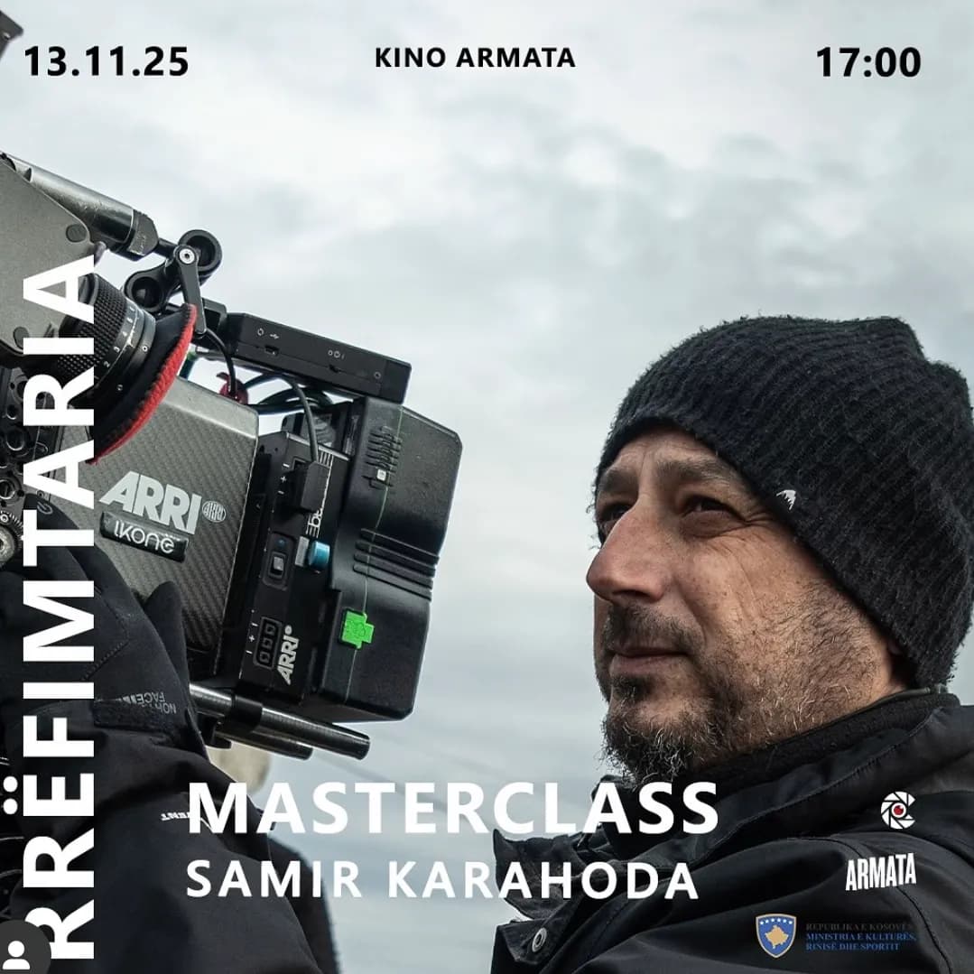 Regjisori Samir Karahoda sot mban Masterclass-in “RRËFIMTARIA” në Prishtinë