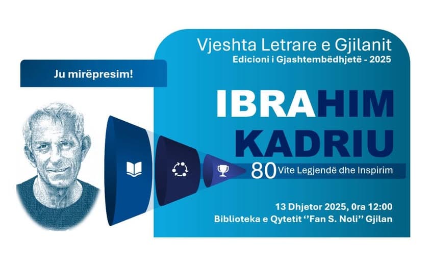 Gjilani nesër nderon shkrimtarin Ibrahim Kadriu në 80 vjetorin e lindjes
