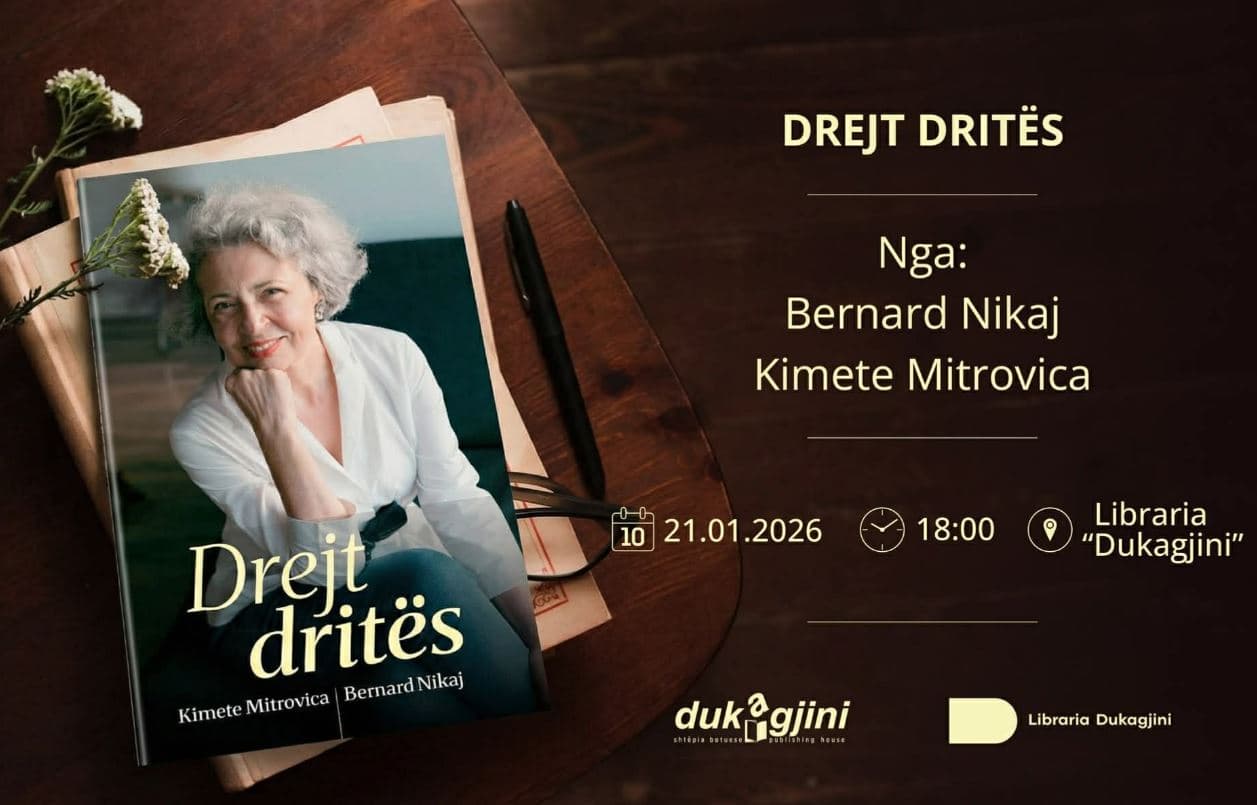 Sot promovohet libri “Drejt Dritës” nga Bernard Nikaj dhe Kimete Mitrovica