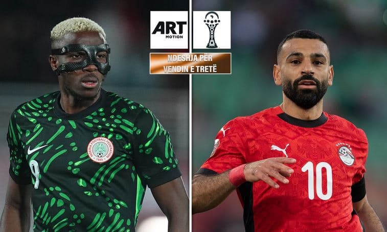 Sonte beteja për vendit e tretë në Kupën e Afrikës, Nigeria përballë Egjiptit