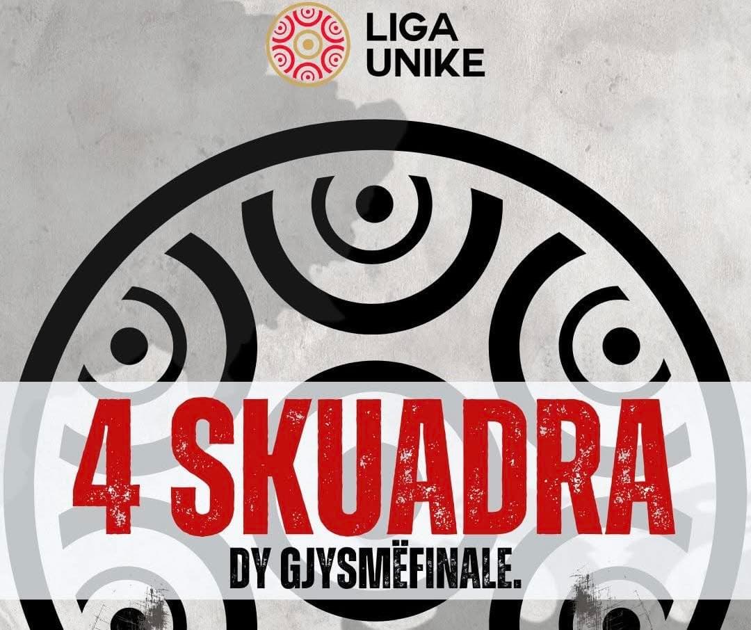 Final 4 i Ligës Unike nis sot në Tiranë, përballje të forta në gjysmëfinale