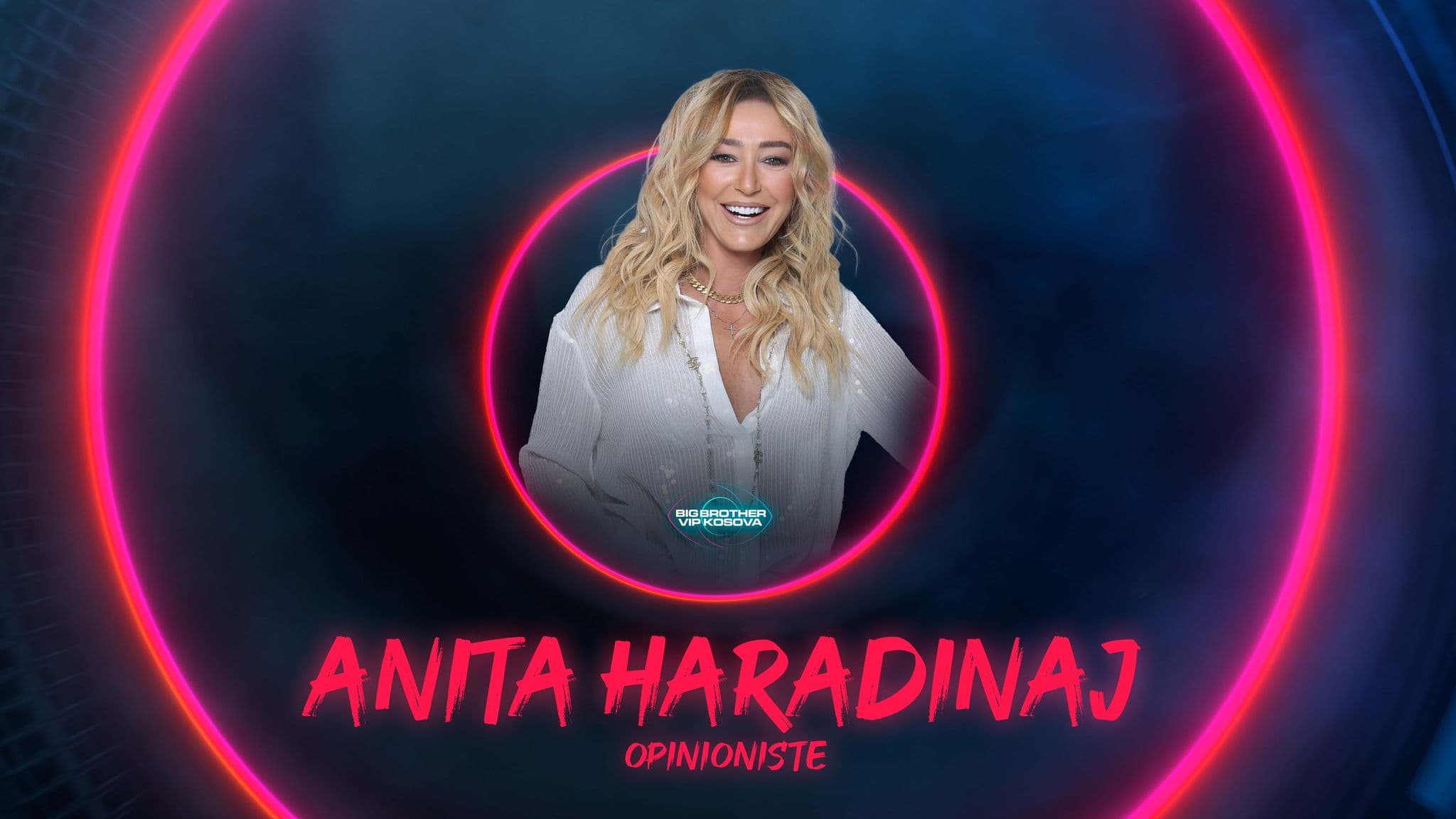 Anita Haradinaj - opinioniste e Big Brother VIP Kosova edhe këtë sezon